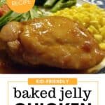 baked jelly chicken recipe