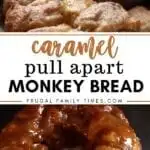 caramel pull apart monkey bread