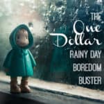 rainy day activity $1