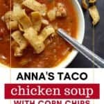 freezer chicken taco soup with corn chips