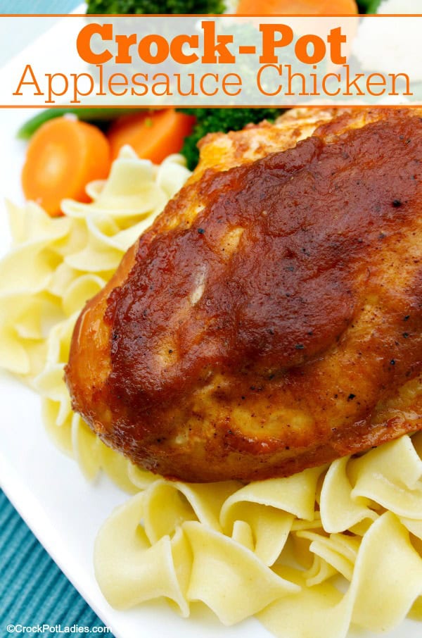 Crock-Pot Applesauce Chicken Recipe