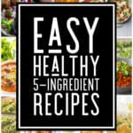 easy healthy low ingredient recipes