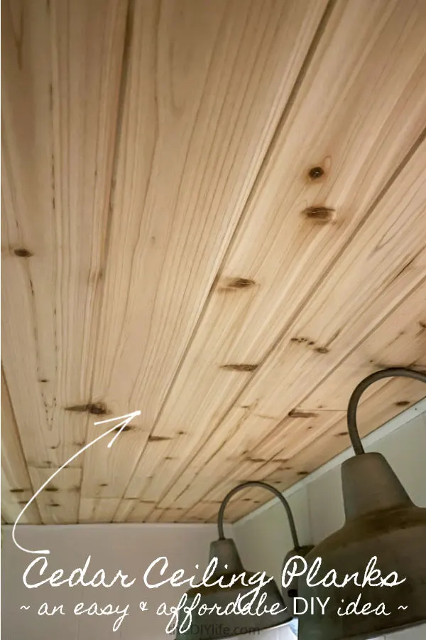 Tongue and Groove Cedar Ceiling Planks ~ How to Install this Simple, Beautiful Bathroom Ceiling Idea 7 diy cedar ceiling planks tongue and groove