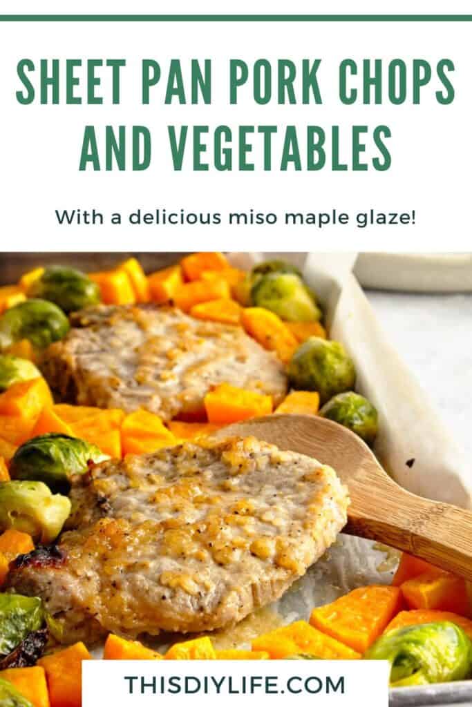 sheet pan pork chops and vegetables