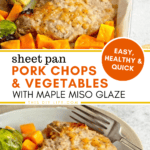sheet pan pork chops and vegetables