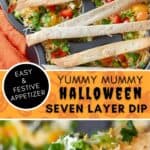 Mummy Seven Layer Dip